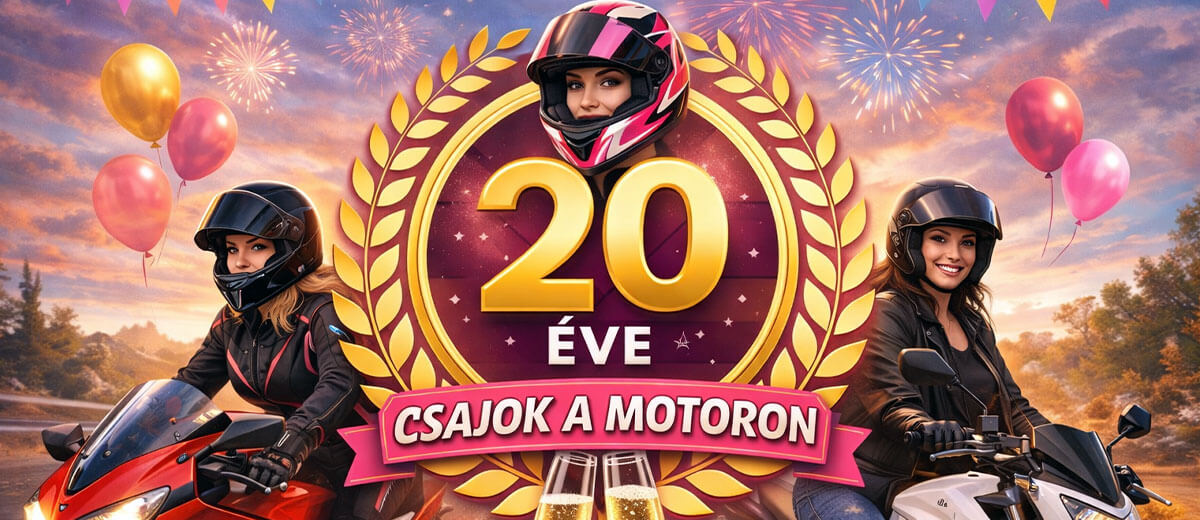 20 éves a Csajok a motoron